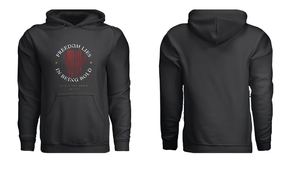 Freedom Lies In Being Bold Hoodie Sweatshirt - Black