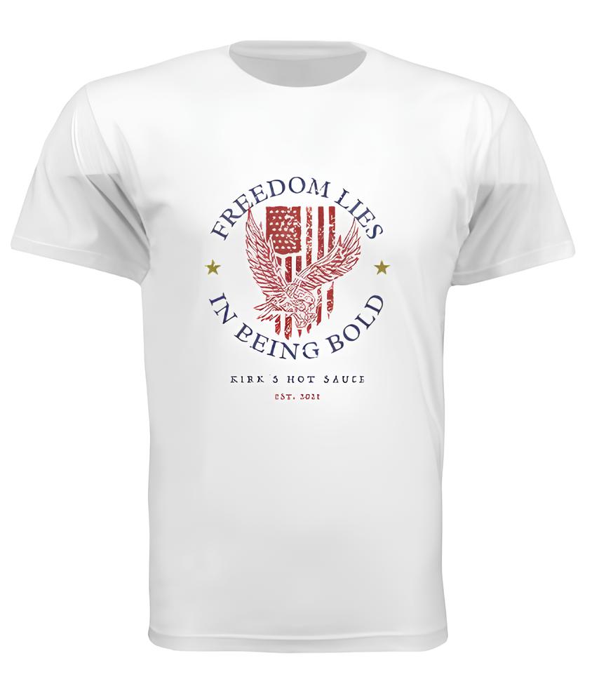 Freedom Lies In Being Bold T-Shirt - White