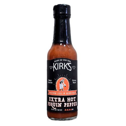 Kirk's Hot Sauce - New! Extra Hot Pequin Pepper